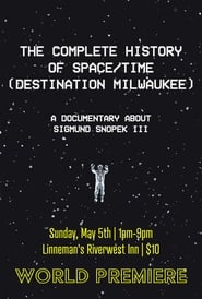 The Complete History Of SpaceTime Destination Milwaukee