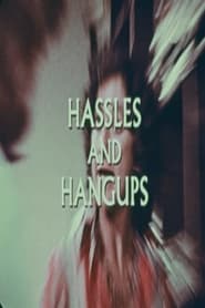 Hassles and Hangups' Poster