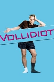 Vollidiot' Poster