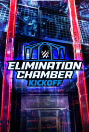 WWE Elimination Chamber 2023 Kickoff' Poster