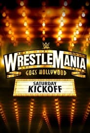 WWE WrestleMania 39 Saturday Kickoff' Poster
