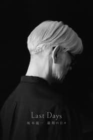 Ryuichi Sakamotos Last Days' Poster