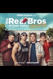 The Real Bros of Simi Valley High School Reunion' Poster