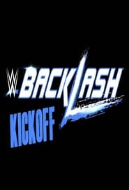 WWE Backlash 2016 Kickoff' Poster