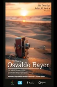 I Filmed Osvaldo Bayer' Poster