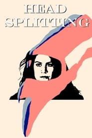 Head Splitting' Poster