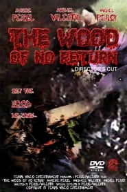 The Wood of No Return' Poster