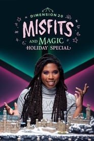 Dimension 20 Misfits and Magic Holiday Special' Poster