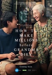 How To Make Millions Before Grandma Dies' Poster