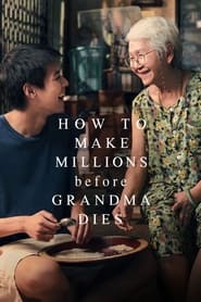 How To Make Millions Before Grandma Dies' Poster