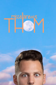 Miscellaneous Thom' Poster