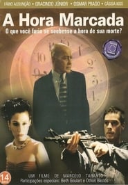 A Hora Marcada' Poster