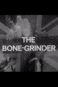 The Bone Grinder' Poster