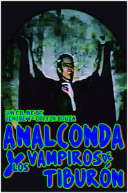 Analconda y Los Vampiros de Tiburn' Poster