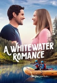 A Whitewater Romance' Poster
