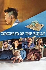 Concerto of the Bully' Poster