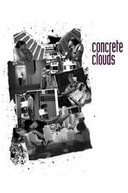 Concrete Clouds' Poster