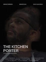 The Kitchen Porter' Poster