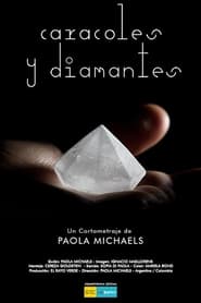 Caracoles y diamantes' Poster