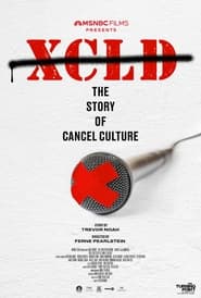 XCLD The Story of Cancel Culture' Poster