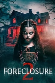 Foreclosure 2' Poster