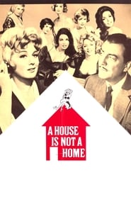 A House Is Not a Home' Poster