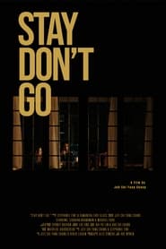 Stay Dont Go' Poster