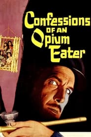 Confessions of an Opium Eater' Poster