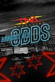 TNA Against All Odds 2024' Poster