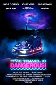 Time Travel Is Dangerous' Poster