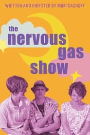 The Nervous Gas Show' Poster