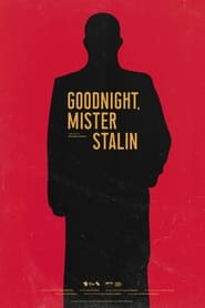 Goodnight Mister Stalin' Poster