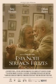 Esta Noite Seremos Felizes' Poster