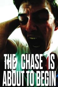 The Chase is About to Begin' Poster