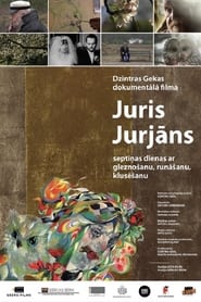 Juris Jurjns Seven Days of Painting Talking Silence' Poster