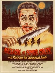 Massacre at Femur Creek' Poster