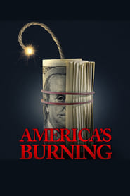 Americas Burning' Poster