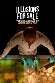 Streaming sources forIllusions for Sale The Rise and Fall of Generation Zoe