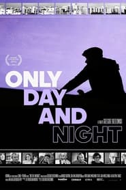 Only Day and Night' Poster