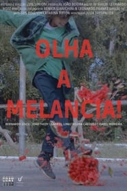 Olha a Melancia' Poster