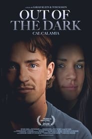 Out of the Dark Cal Calamia' Poster