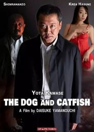 The Dog and Catfish' Poster
