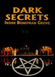 Dark Secrets Inside Bohemian Grove' Poster