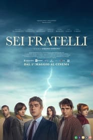 Sei fratelli' Poster