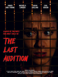 The Last Audition' Poster