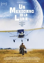 Un mexicano en la Luna' Poster