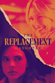 The Replacement Daughter' Poster