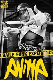 Anitta Funk Generation  A Baile Funk Experience Part I' Poster