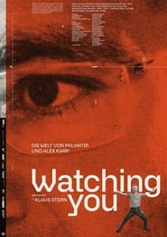 Watching You  Die Welt von Palantir und Alex Karp' Poster