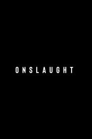 Onslaught' Poster